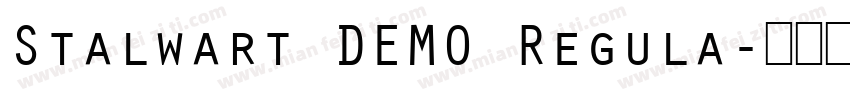 Stalwart DEMO Regula字体转换